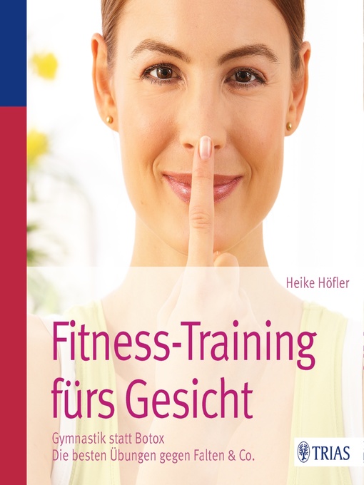 Title details for Fitness-Training fürs Gesicht by Heike Höfler - Wait list